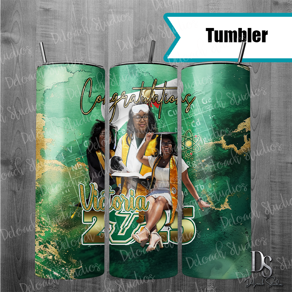 Victoria - Custom Graduation Tumbler โ Class of 2025 Personalized Drinkware