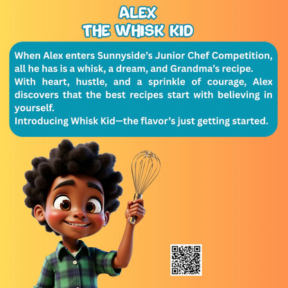 Alex, the Whisk Kid