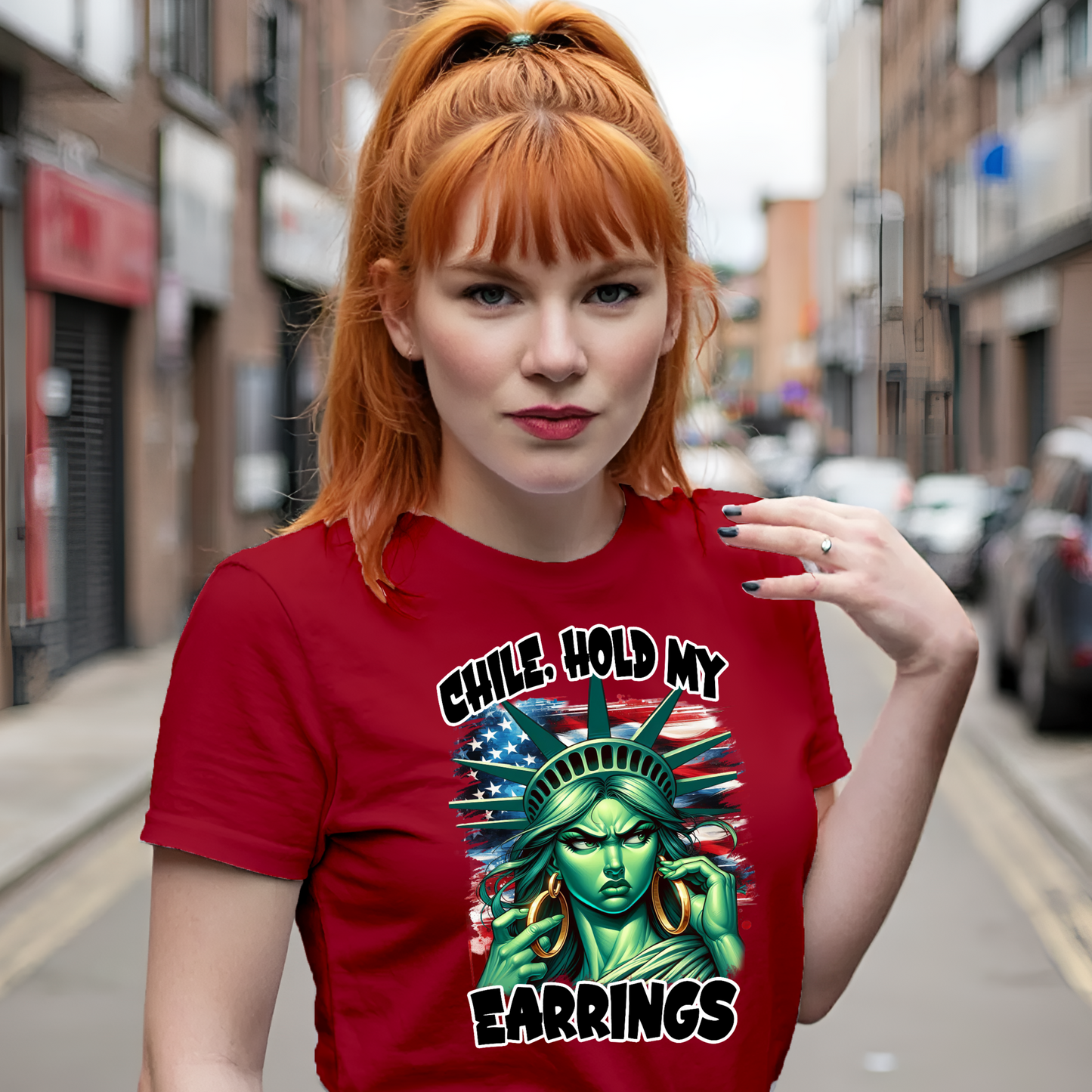 Chile, Hold My Earrings Shirt – Bold Liberty Attitude Tee | Funny Political & Empowerment Graphic | Unisex Fit
